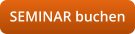 SEMINAR buchen
