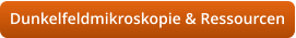 Dunkelfeldmikroskopie & Ressourcen